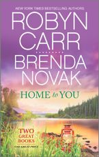 Home to You Paperback  by Robyn Carr