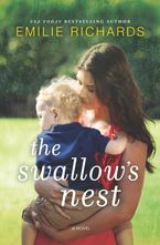 The Swallow's Nest Hardcover  by Emilie Richards