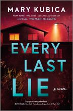 Every Last Lie Paperback  by Mary Kubica