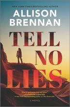 Tell No Lies Hardcover  by Allison Brennan