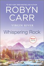 Whispering Rock Hardcover  by Robyn Carr
