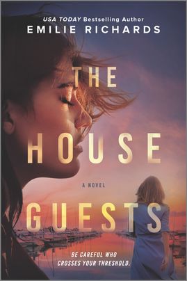 The House Guests by Emilie Richards