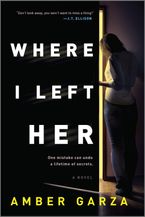 Where I Left Her Paperback  by Amber Garza