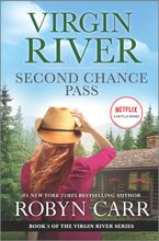 Second Chance Pass Hardcover  by Robyn Carr