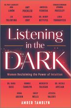 Listening in the Dark Hardcover  by Amber Tamblyn