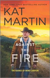 Against the Fire Kat Martin