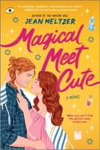Magical Meet Cute Paperback  by Jean Meltzer