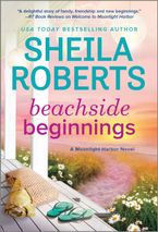 Beachside Beginnings Paperback  by Sheila Roberts