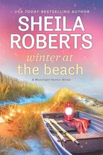 Winter at the Beach Hardcover  by Sheila Roberts