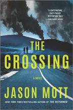 The Crossing Paperback  by Jason Mott