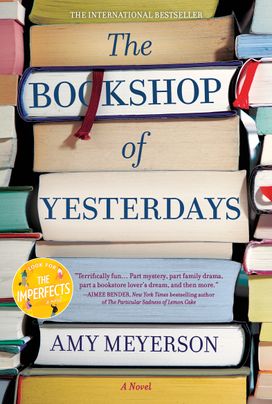 The Bookshop of Yesterdays by Amy Meyerson