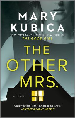 The Other Mrs. by Mary Kubica Discussion Guide