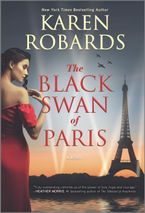 The Black Swan of Paris Paperback  by Karen Robards
