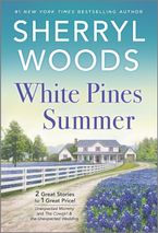 White Pines Summer Paperback  by Sherryl Woods