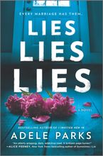 Lies, Lies, Lies Hardcover  by Adele Parks