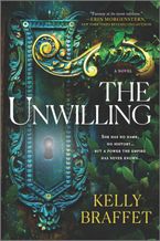 The Unwilling Paperback  by Kelly Braffet