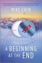 A Beginning at the End Paperback  by Mike Chen