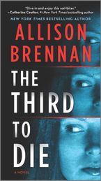 The Third to Die Paperback  by Allison Brennan
