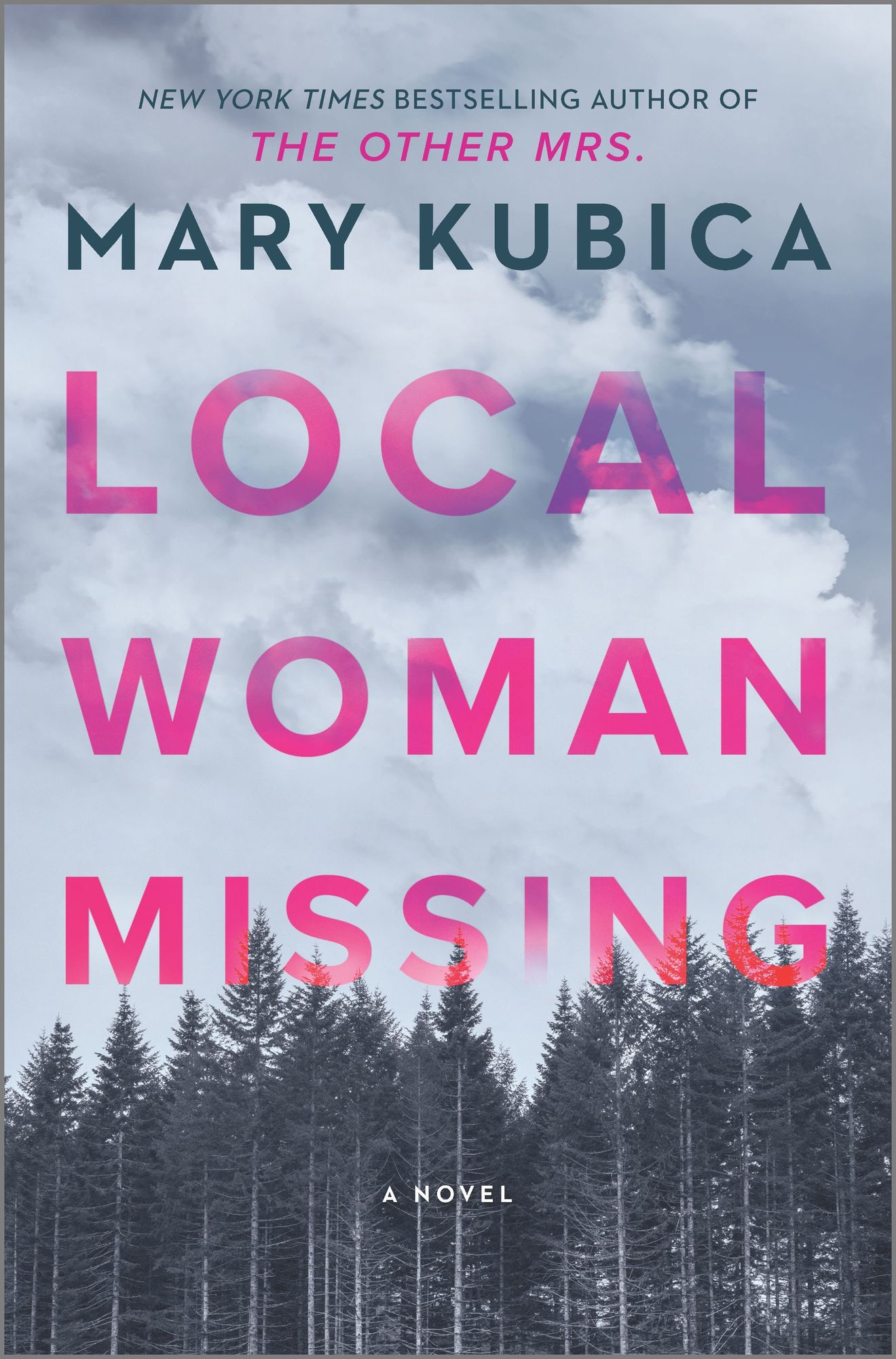 Local Woman Missing by Mary Kubica