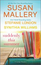 Suddenly This Summer Paperback  by Susan Mallery