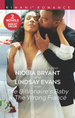 The Billionaire's Baby & The Wrong Fiancé