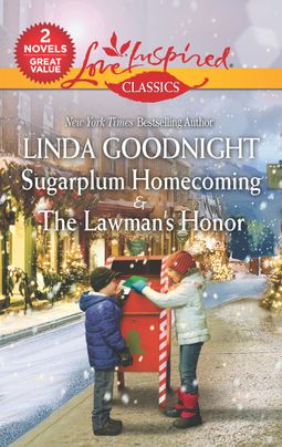 Sugarplum Homecoming & The Lawman's Honor