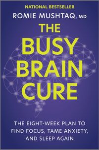 the-busy-brain-cure