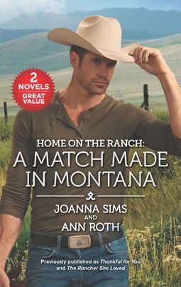 Home on the Ranch: A Match Made in Montana