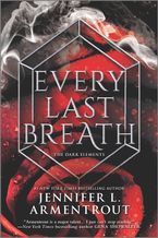 Every Last Breath Paperback  by Jennifer L. Armentrout