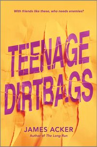 teenage-dirtbags