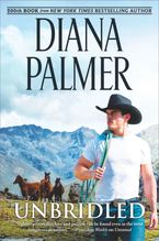 Unbridled Hardcover  by Diana Palmer