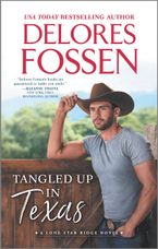 Tangled Up in Texas Paperback  by Delores Fossen