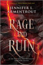 Rage and Ruin Hardcover  by Jennifer L. Armentrout