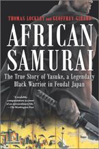 African Samurai Paperback  by Geoffrey Girard