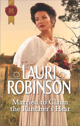 Married to Claim the Rancher's Heir