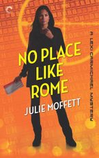 No Place Like Rome Paperback  by Julie Moffett