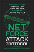 Net Force: Attack Protocol Hardcover  by Jerome Preisler