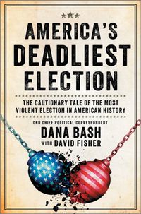 americas-deadliest-election