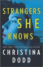 Strangers She Knows Paperback  by Christina Dodd