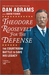 theodore-roosevelt-for-the-defense