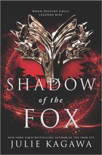 Shadow of the Fox Hardcover  by Julie Kagawa