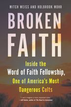 Broken Faith Hardcover  by Mitch Weiss