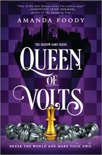 Queen of Volts Hardcover  by Amanda Foody