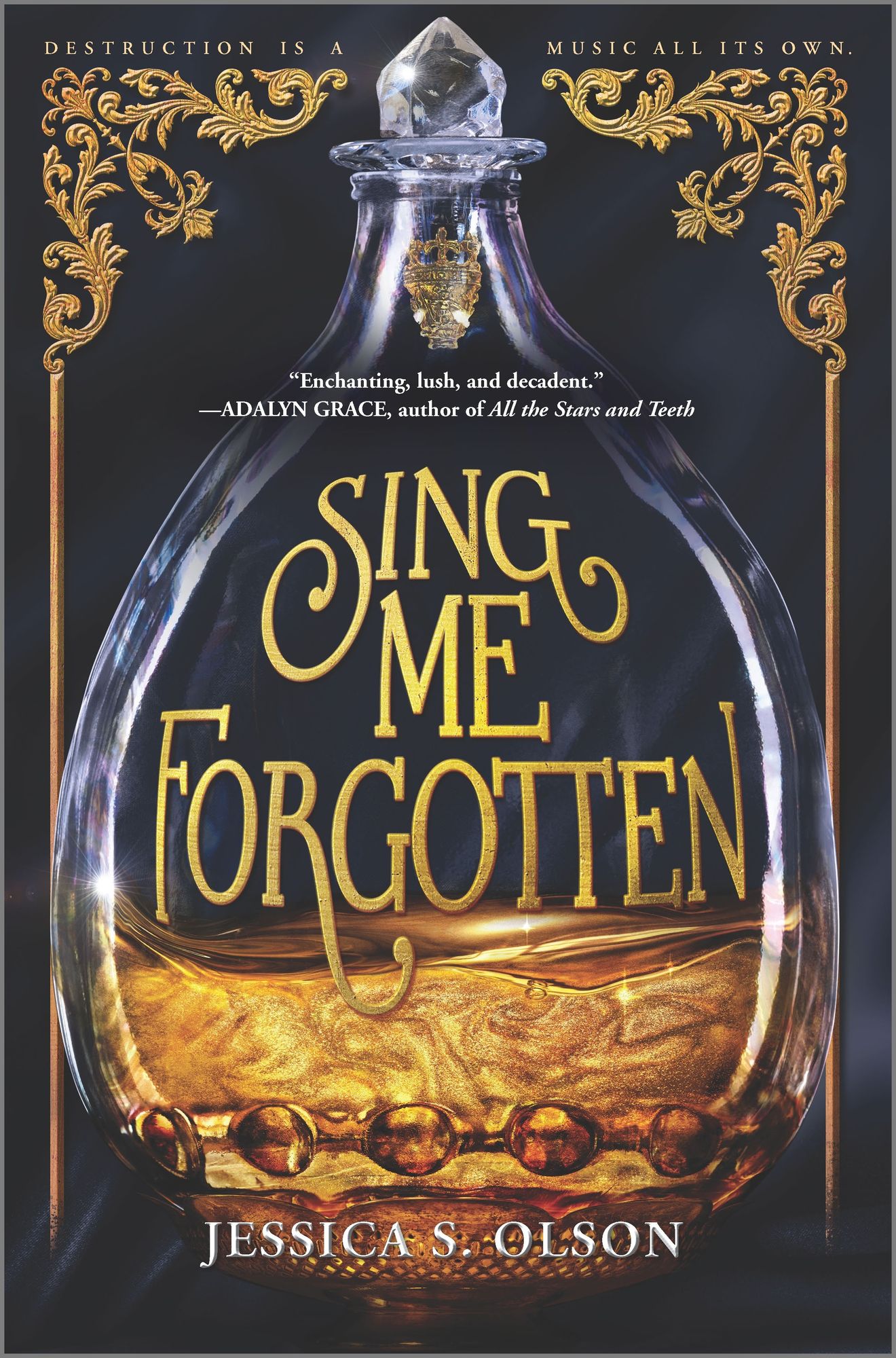 Sing Me Forgotten by Jessica S. Olson