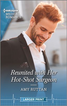 Reunited with Her Hot-Shot Surgeon