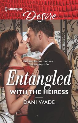 Entangled with the Heiress