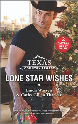 Texas Country Legacy: Lone Star Wishes