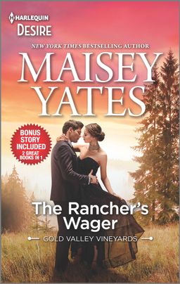 The Rancher's Wager & Take Me, Cowboy