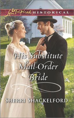 His Substitute Mail-Order Bride