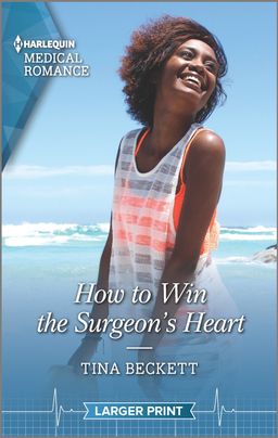 How to Win the Surgeon's Heart